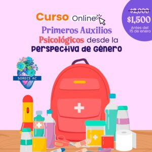 Primeros Auxilios Psicológicos desde la Perspectiva de Género.